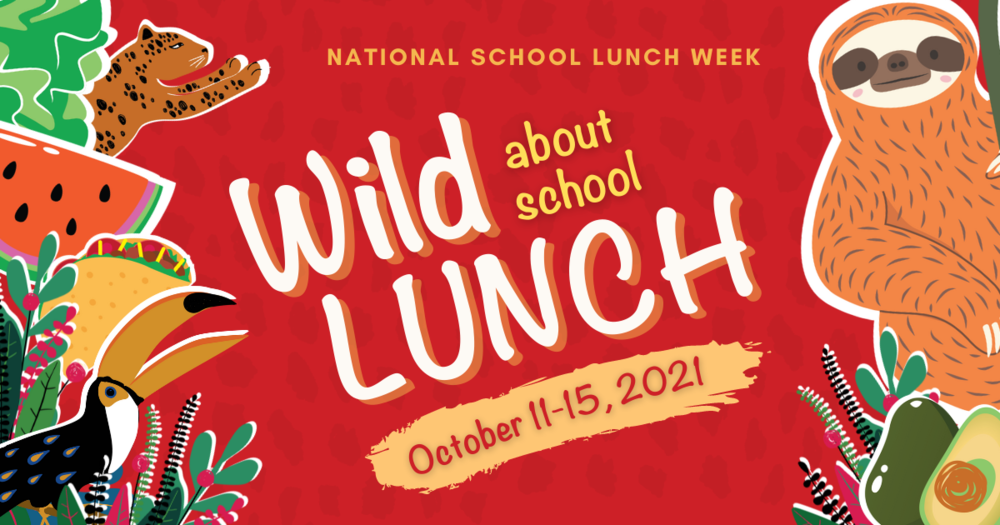 Wild About School Lunch
